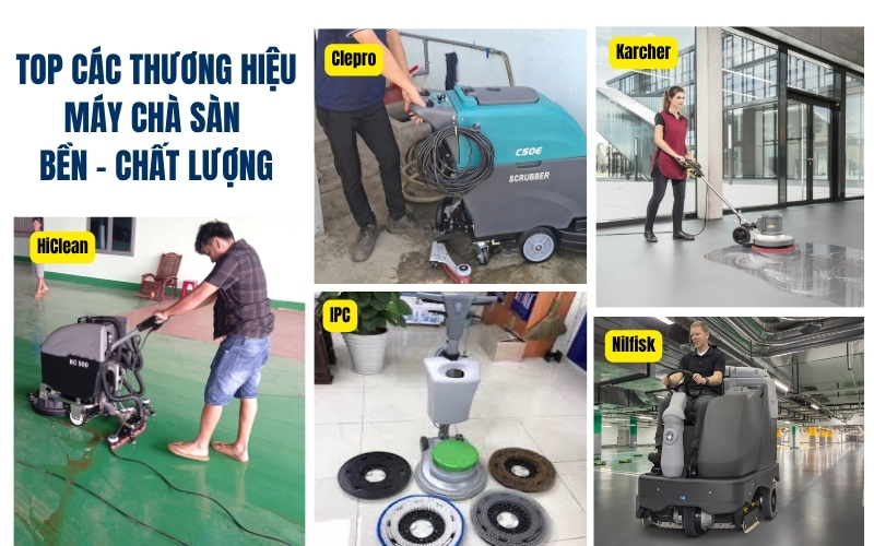 Top các thương hiệu máy chà sàn bền chất lượng
