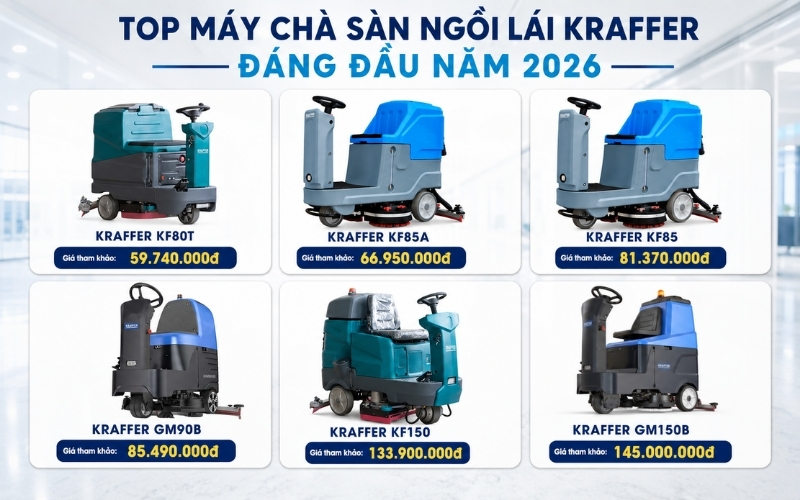 Top máy chà sàn ngồi lái Kraffer đáng đầu năm 2026