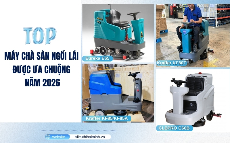 Top máy chà sàn ngồi lái được ưa chuộng năm 2026