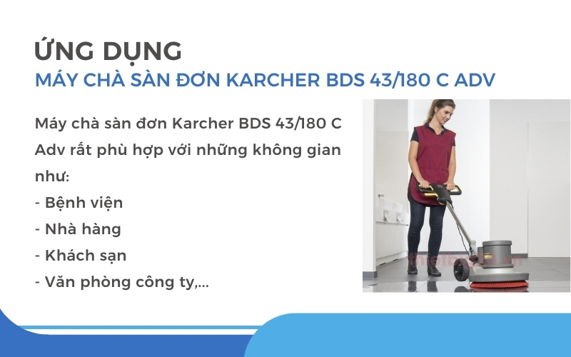Ứng dụng Máy chà sàn đơn Karcher BDS 43/180 C Adv
