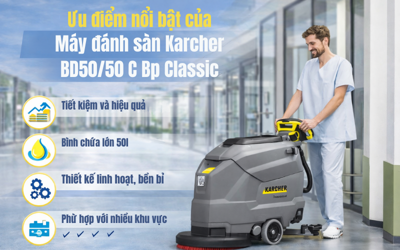 Ưu điểm nổi bật của máy đánh sàn Karcher BD50/50 C Bp Classic