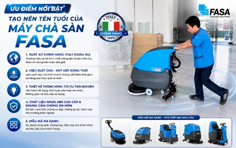 Ưu điểm nổi bật tạo nên tên tuổi của máy chà sàn FASA