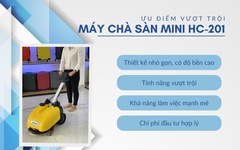 Ưu điểm vượt trội của máy chà sàn mini HC-201