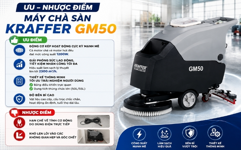 Ưu nhược điểm của máy chà sàn Kraffer GM50
