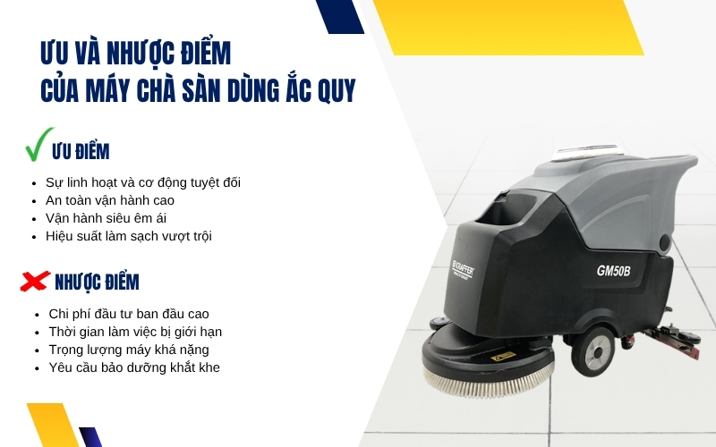 Ưu và nhược điểm của máy chà sàn dùng ắc quy