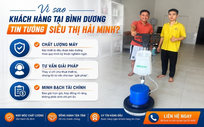 Vì sao khách hàng tại Bình Dương tin tưởng Siêu thị Hải Minh