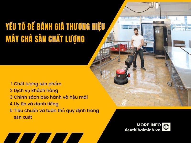 Yếu tố để đánh giá thương hiệu máy chà sàn chất lượng