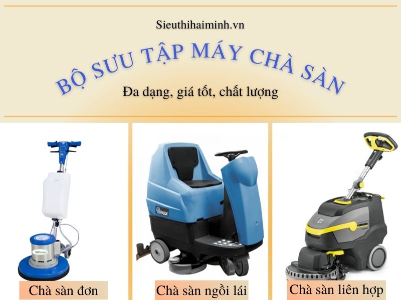 các dòng máy đánh chà sàn hiện nay