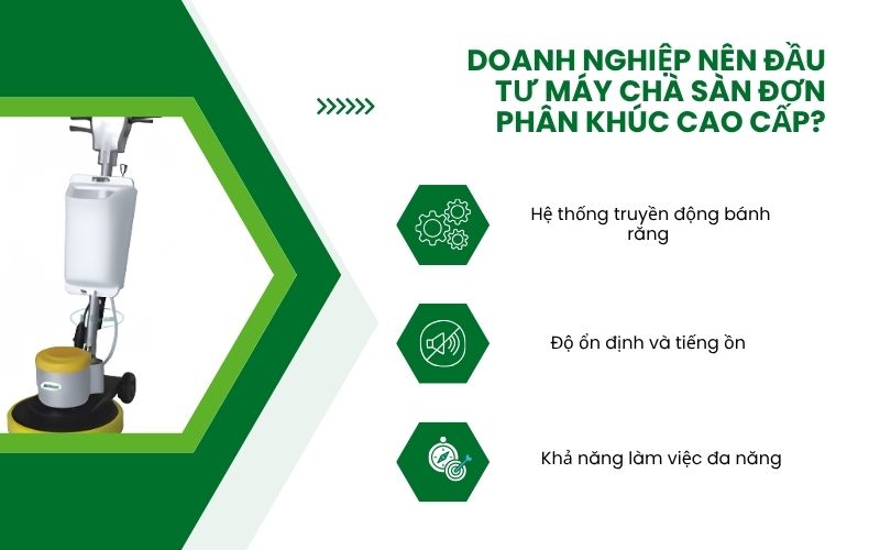 Doanh nghiệp nên đầu tư máy chà sàn đơn phân khúc cao cấp?