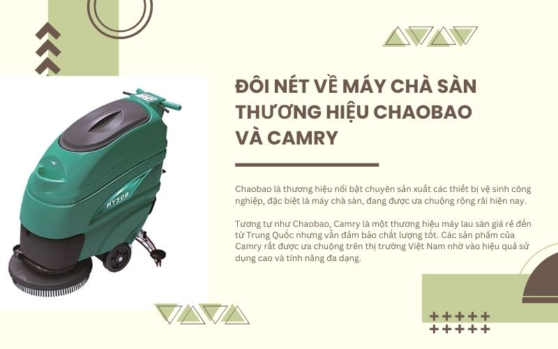 Đôi nét về máy chà sàn thương hiệu Chaobao và Camry