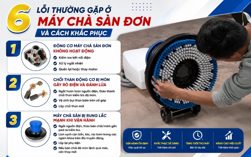 lỗi thường gặp ở máy chà sàn đơn và cách khắc phục