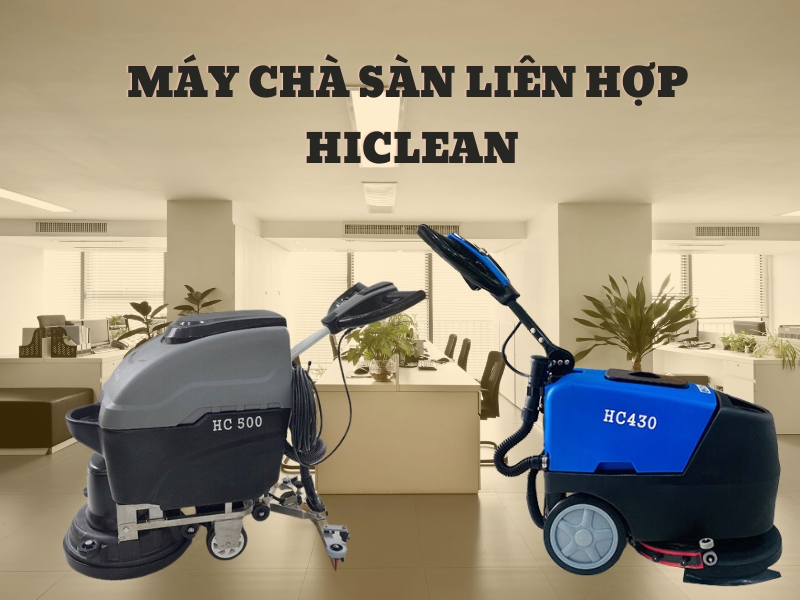 may-cha-san-lien-hop-Hiclean
