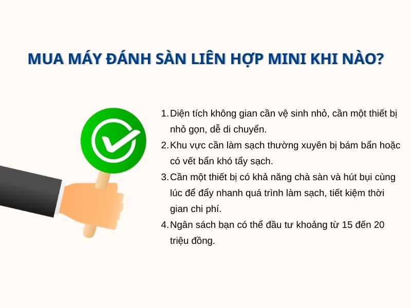 mua máy đánh sàn liên hợp mini khi nào