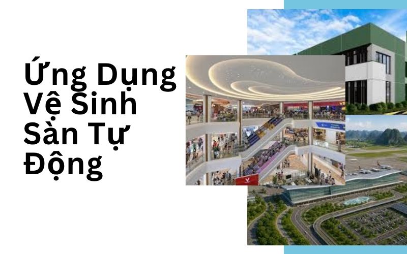 Ứng dụng vệ sinh sàn tự động