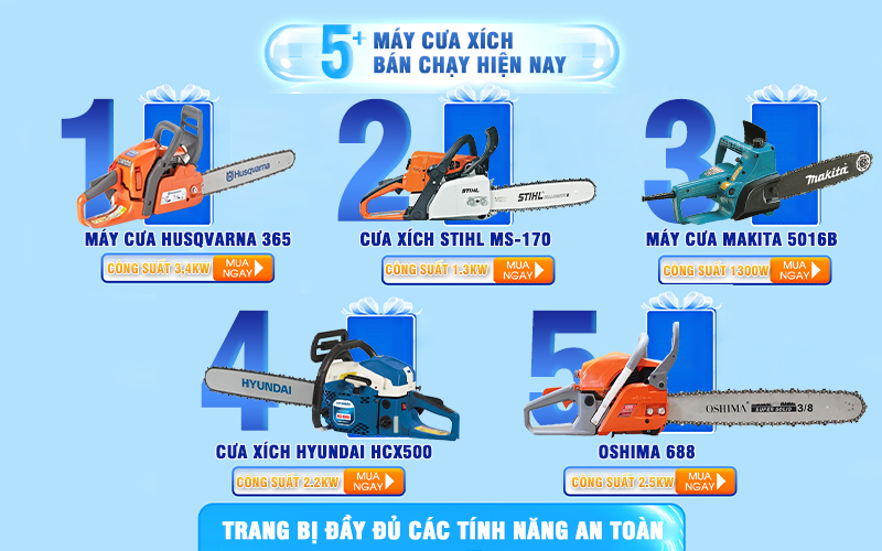 5+ Máy cưa xích bán chạy hiện nay