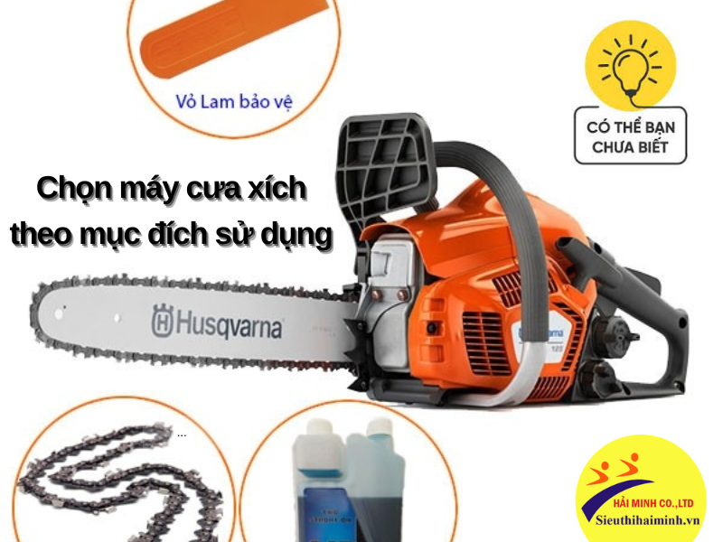 Chọn máy cưa xích theo mục đích sử dụng