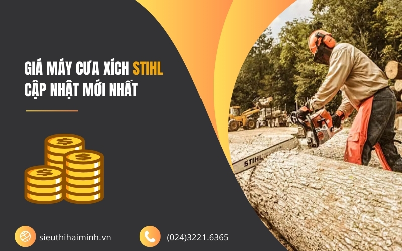 Giá máy cưa xích Stihl cập nhật mới nhất