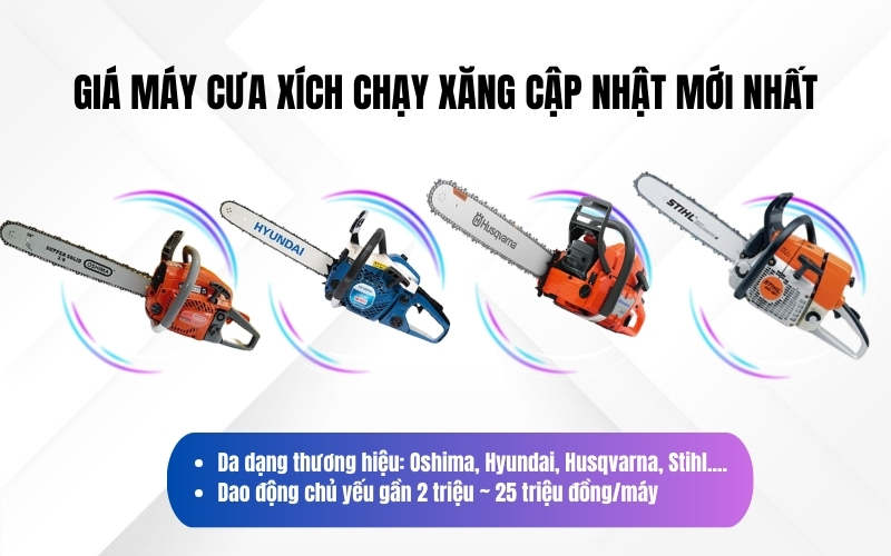 Giá máy cưa xích chạy xăng
