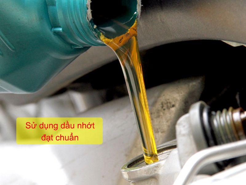 Sử dụng dầu nhớt đạt chuẩn