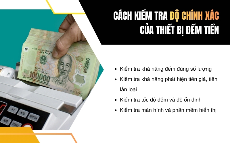 Cách kiểm tra độ chính xác của thiết bị đếm tiền