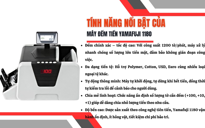 Đặc điểm và tính năng nổi bật của máy đếm tiền Yamafuji 1180