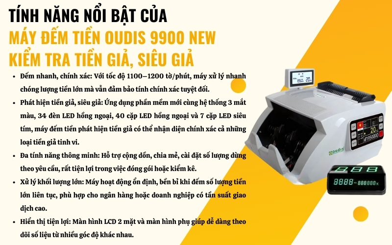 Tính năng nổi bật của máy đếm tiền phát hiện tiền giả OUDIS 9900 NEW