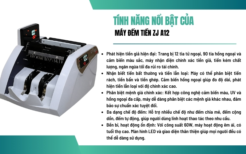 Đặc điểm và tính năng nổi bật của máy đếm tiền ZJ-A12