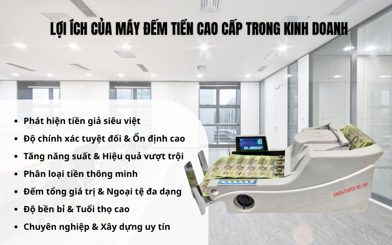 Lợi ích của máy đếm tiền cao cấp trong kinh doanh