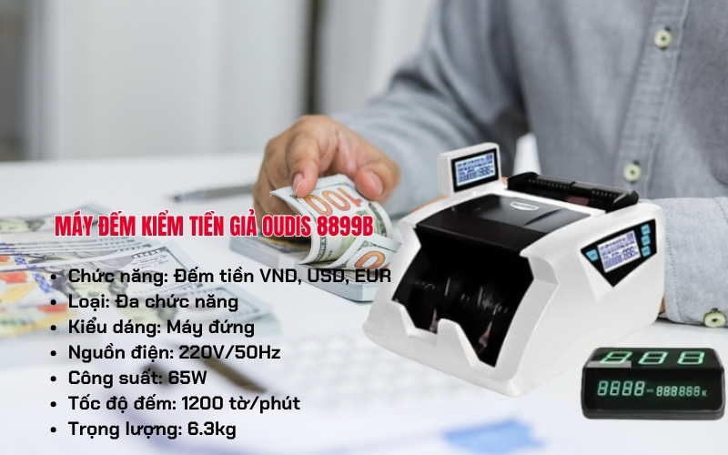 Máy đếm kiểm tiền giả OUDIS 8899B