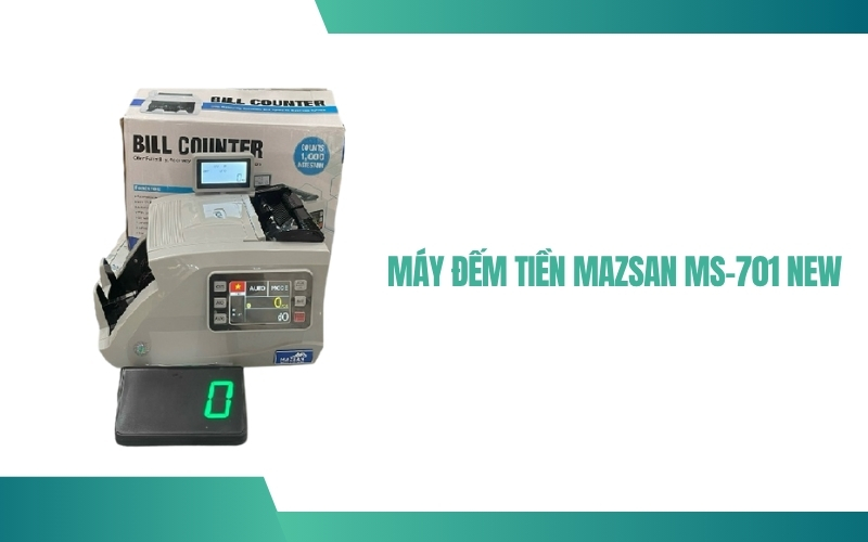 Máy đếm tiền Mazsan MS-701New