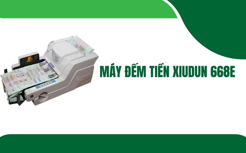 Máy đếm tiền Xiudun 668E