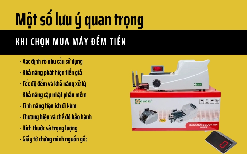 Một số lưu ý quan trọng khi chọn mua máy đếm tiền