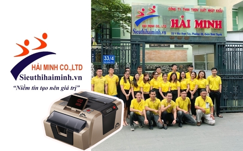 Siêu Thị Hải Minh – Đơn vị tiên phong về máy đếm tiền chính hãng