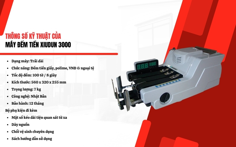 Thông số kỹ thuật của máy đếm tiền Xiudun 3000