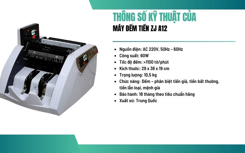 Thông số kỹ thuật của máy đếm tiền ZJ-A12