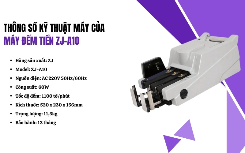 Thông số kỹ thuật của máy đếm tiền ZJ-A10