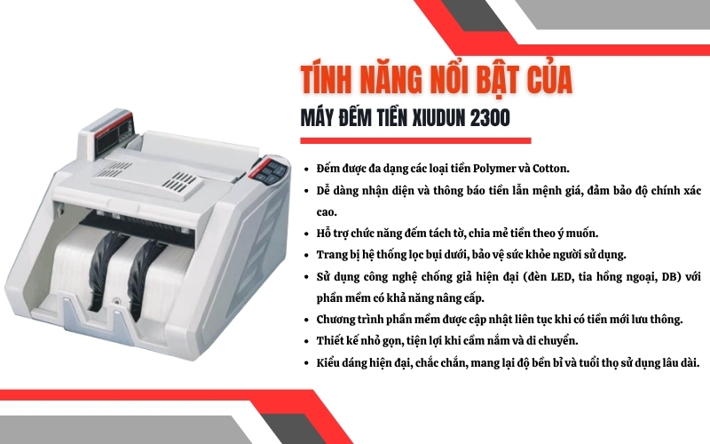 Ưu điểm khi sử dụng máy đếm tiền Xiudun 2300