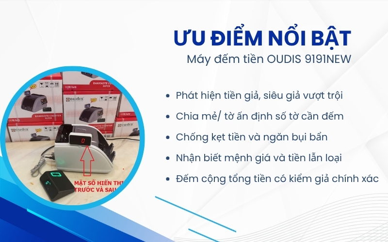 Ưu điểm nổi bật của Máy đếm tiền OUDIS 9191NEW