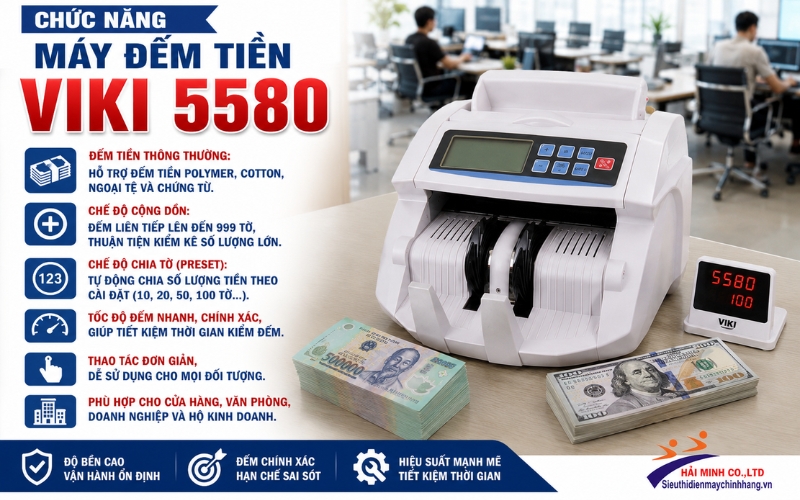 Chức năng nổi bật của máy đếm tiền ViKi 5580