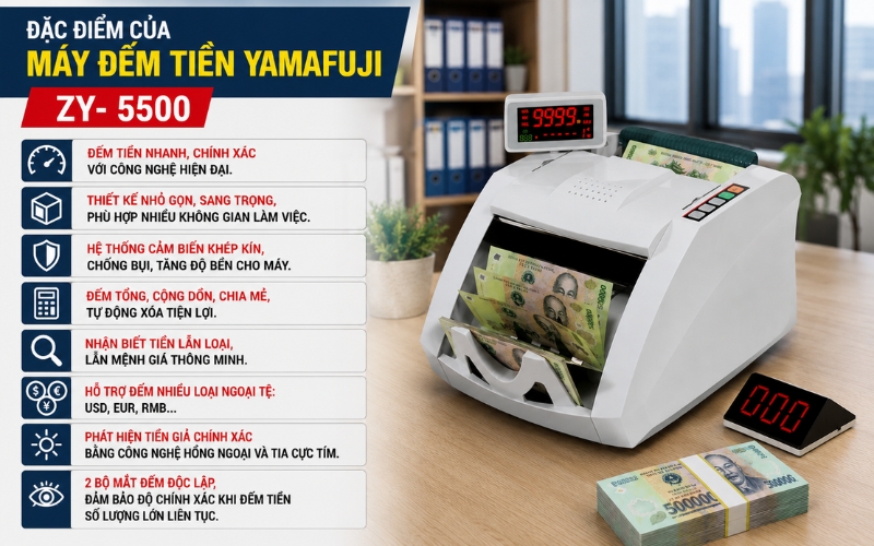 Đặc điểm của máy đếm tiền Yamafuji ZY- 5500