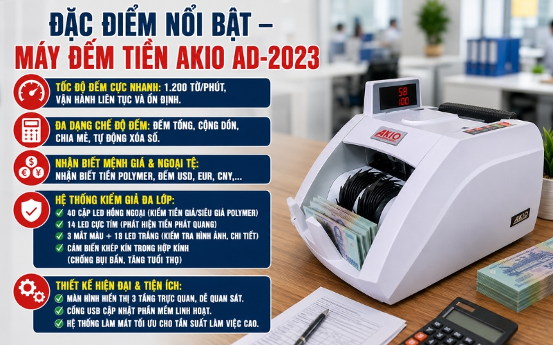 Đặc điểm nổi bật của đếm tiền Akio AD-2023