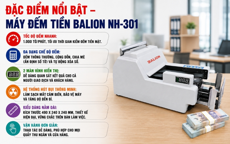 Đặc điểm nổi bật của máy đếm tiền Balion NH-301