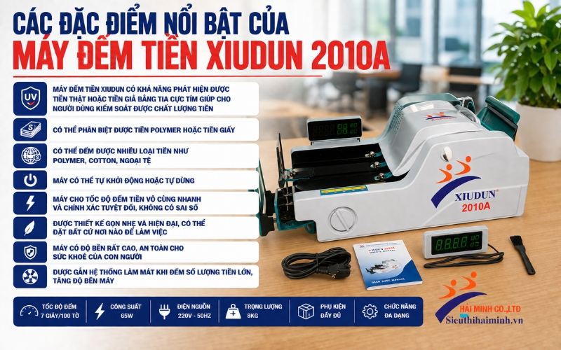 Các đặc điểm nổi bật của máy đếm tiền Xiudun 2010A