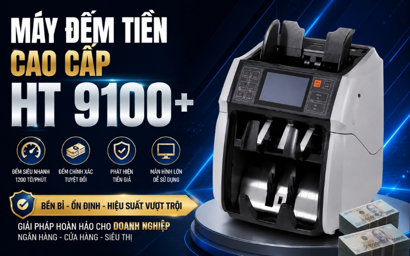 Máy đếm tiền đa chức năng HT 9100+