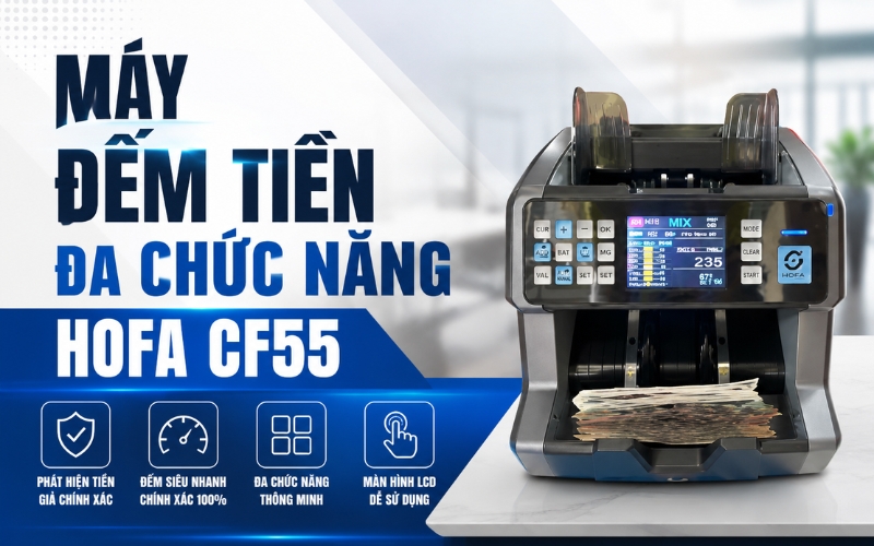 Máy đếm tiền đa chức năng HOFA CF55