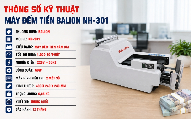 Thông số kỹ thuật máy đếm tiền Balion NH-301