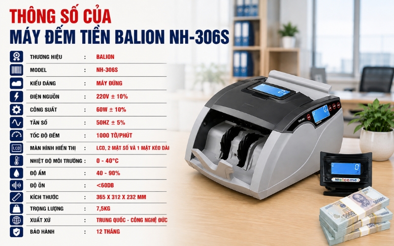 Thông số của Máy đếm tiền Balion NH-306S