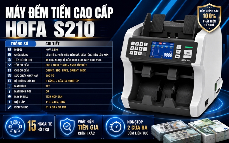 Thông số máy đếm tiền cao cấp HOFA S210