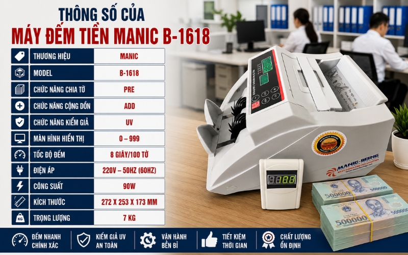 Thông số của máy đếm tiền Manic B-1218