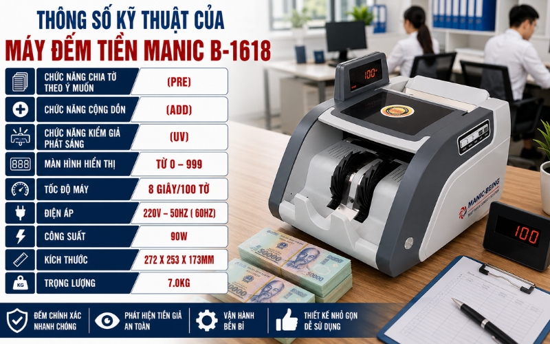 Thông số của máy đếm tiền Manic B-1618